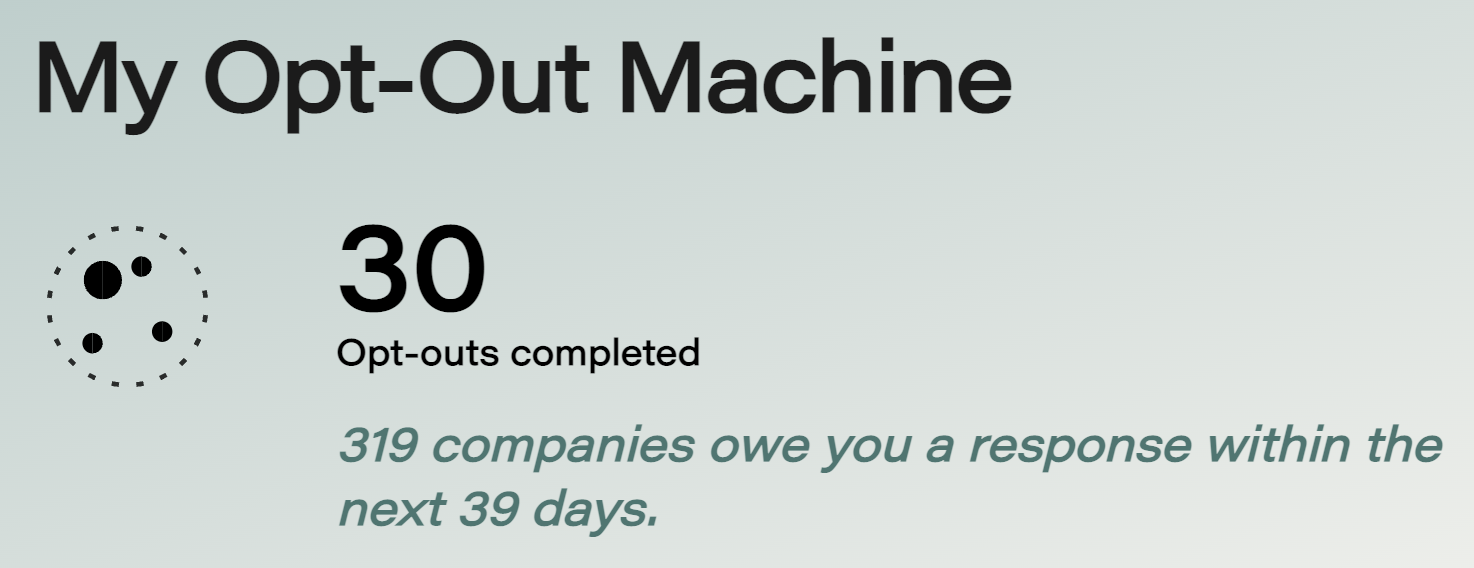 the Opt-Out Machine dashboard